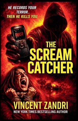 The Scream Catcher by Zandri, Vincent