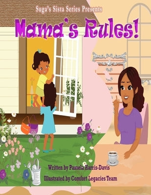Mama's Rules by Harris-Davis, Pamela