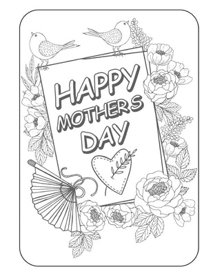 Happy Mother's Day: A Coloring Book For Moms by Allison, Haylee