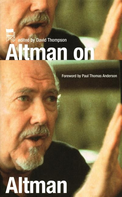 Altman on Altman by Thompson, David
