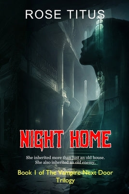 Night Home by Titus, Rose