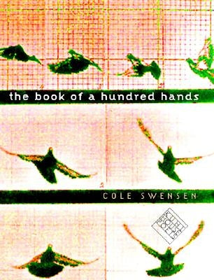 The Book of a Hundred Hands by Swensen, Cole