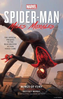 Marvel's Spider-Man: Miles Morales - Wings of Fury by Morris, Brittney