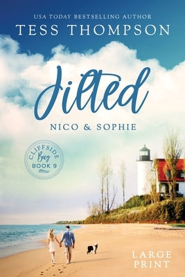 Jilted: Nico and Sophie by Thompson, Tess