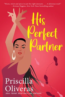 His Perfect Partner: A Feel-Good Multicultural Romance by Oliveras, Priscilla