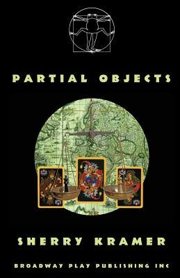 Partial Objects by Kramer, Sherry