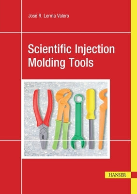 Scientific Injection Molding Tools by 