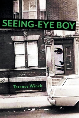 Seeing-Eye Boy by Winch, Terence