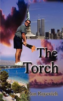 The Torch by Rayevich, Ron