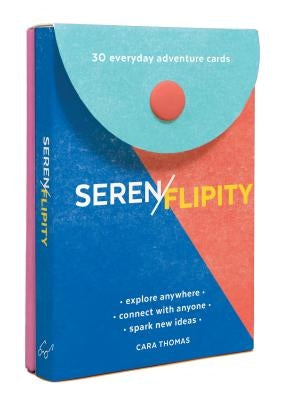 Serenflipity by Thomas, Cara