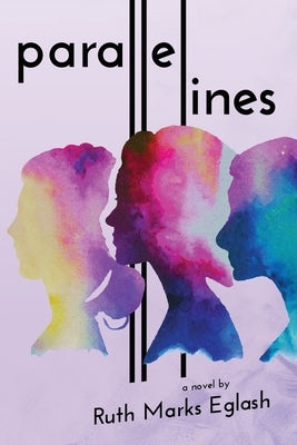 Parallel Lines by Eglash, Ruth Marks