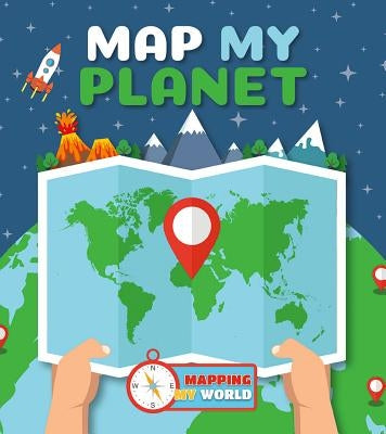 Map My Planet by Brundle, Harriet