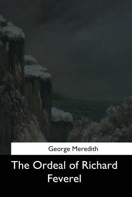 The Ordeal of Richard Feverel by Meredith, George