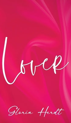 Lover by Herdt, Gloria