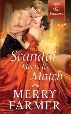 Scandal Meets Its Match by Farmer, Merry