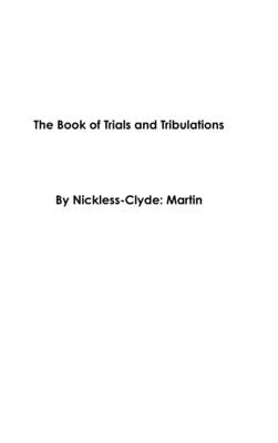The Book of Trials and Tribulations by Martin, Nickless