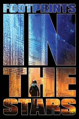 Footprints in the Stars by Ackley-McPhail, Danielle