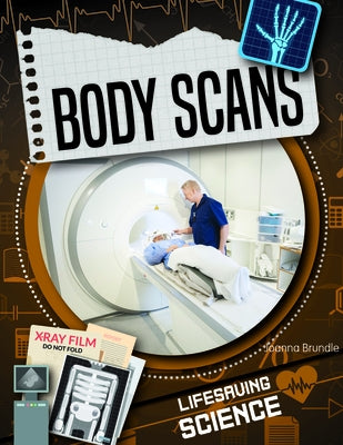 Body Scans by Brundle, Joanna