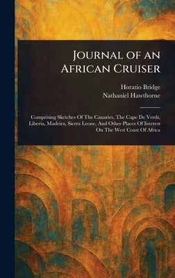 Journal of an African Cruiser by Bridge, Horatio
