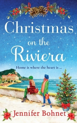 Christmas on the Riviera by Bohnet, Jennifer