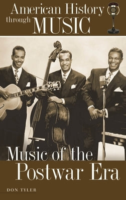 Music of the Postwar Era by Tyler, Don