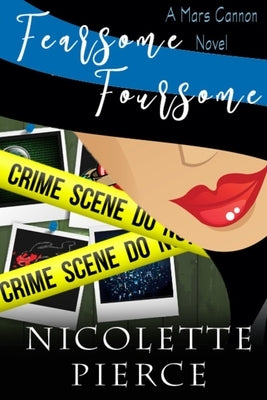 Fearsome Foursome by Pierce, Nicolette