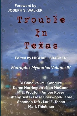 Trouble in Texas by Dallas, Sisters In Crime North