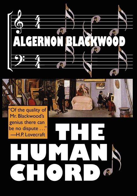The Human Chord by Blackwood, Algernon