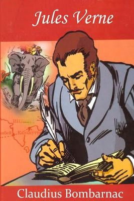 Claudius Bombarnac by Verne, Jules