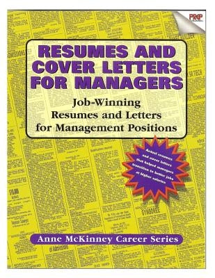 Resumes & Cover Letters For Managers by McKinney, Anne