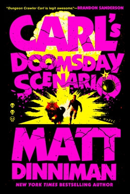 Carl's Doomsday Scenario by Dinniman, Matt