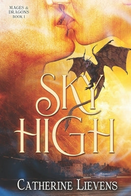 Sky High by Lievens, Catherine