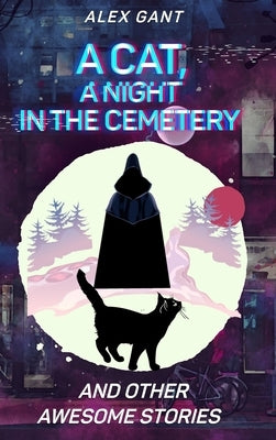 Cat, night at the cemetery and other stories by Veronika, Ryzhakova