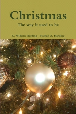 Christmas: The way it used to be - paperback by Harding, Nathan
