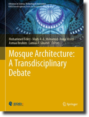 Mosque Architecture: A Transdisciplinary Debate by Fekry, Mohammed