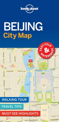 Lonely Planet Beijing City Map 1 by Lonely Planet