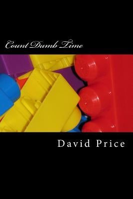 Count Dumb Time by Price, David