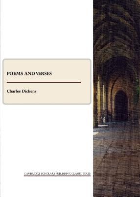 Poems and Verses by Dickens, Charles