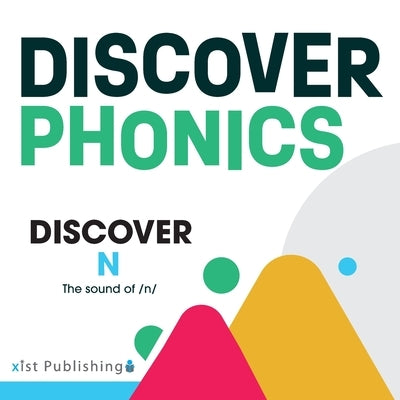 Discover N: The sound of /n/ by Hoeft, August
