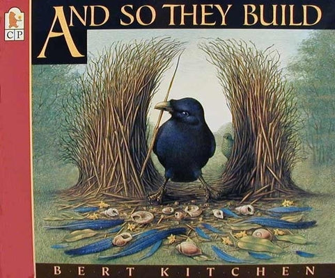 And So They Build by Kitchen, Bert
