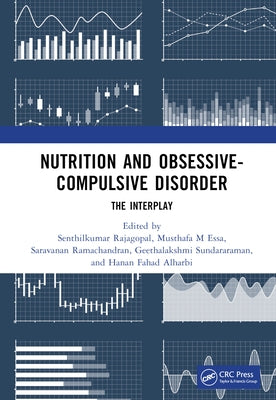 Nutrition and Obsessive-Compulsive Disorder: The Interplay by Rajagopal, Senthilkumar
