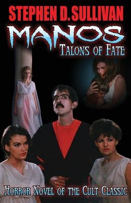 Manos - Talons of Fate by Jones, Jackey Neyman