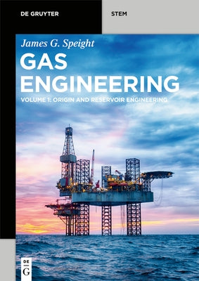 Gas Engineering by Speight, James G.