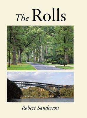 The Rolls by Sanderson, Robert