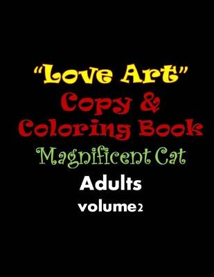Love Art Copy & Coloring Book: Magnificent Cat by V. D. Klashorst, Helena