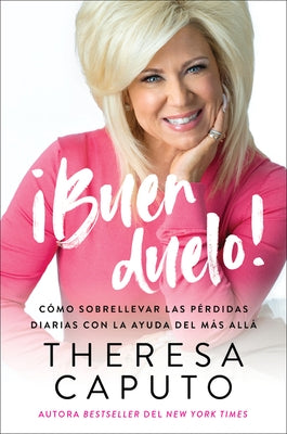 Good Mourning \ ¡Buen duelo! (Spanish edition) by Caputo, Theresa