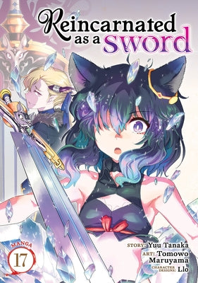 Reincarnated as a Sword (Manga) Vol. 17 by Tanaka, Yuu