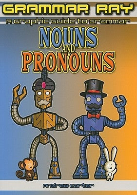 Nouns and Pronouns by Carter, Andrew