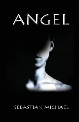 Angel by Michael, Sebastian