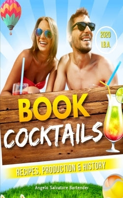 Cocktails Book Iba 2020: Recipes, Production & History by Barman, Canadian